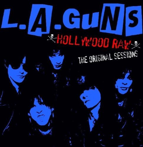 L.A. Guns/Hollywood Raw