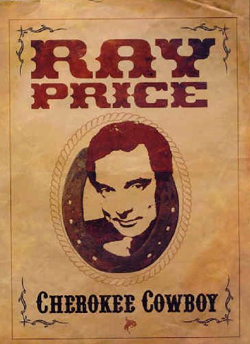 Ray Price Cherokee Cowboy Live 