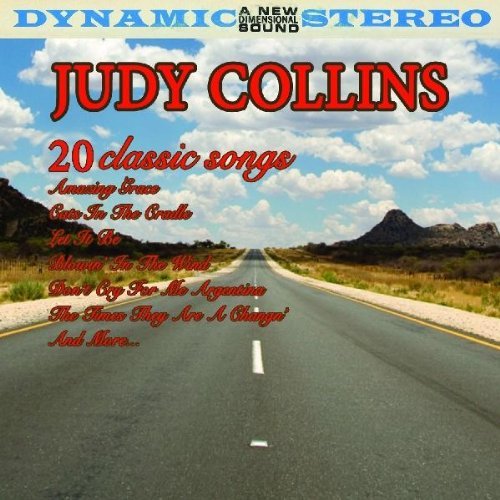 Judy Collins 20 Classic Songs 