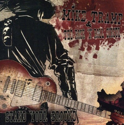 Mike & The Rock 'N' Roll Tramp/Stand Your Ground