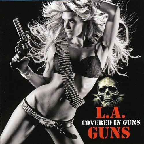 L.A. Guns/Covered In Guns