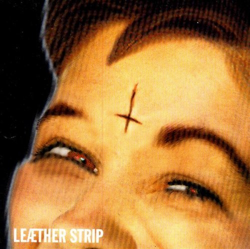Leaether Strip/Underneath The Laughter