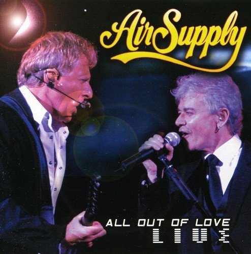 Air Supply/All Out Of Love Live