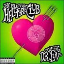 Electric Hellfire Club Calling Dr. Luv Explicit Version 
