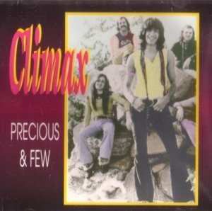 Climax/Precious & Few