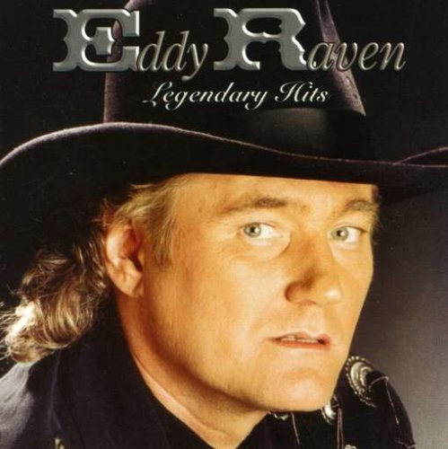 Eddy Raven/Legendary Hits
