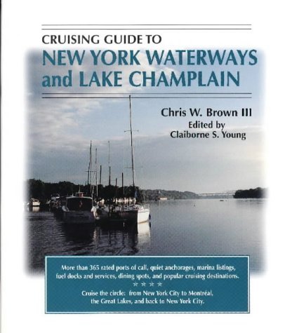 Chris Brown/Cruising Guide to New York Waterways and Lake Cham