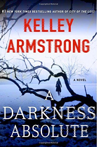 Kelley Armstrong/A Darkness Absolute