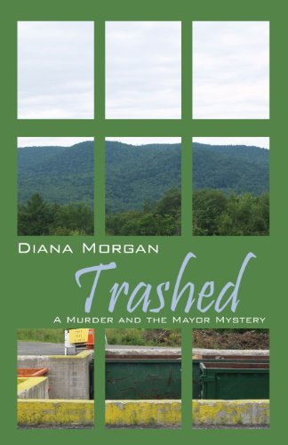 Diana Morgan Trashed A Murder And The Mayor Mystery 