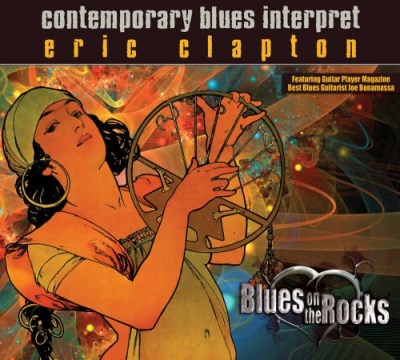 Blues On The Rocks/Vol. 6-Eric Clapton Tribute@Digipak/Incl. Bonus Tracks@T/T Eric Clapton
