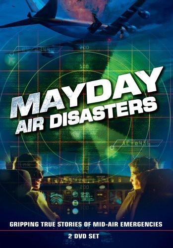 Mayday: Air Disasters/Mayday: Air Disasters@Nr