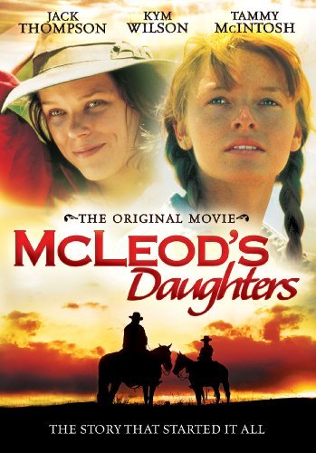 Mcleod's Daughters: The Origin/Thompson/Wilson/Mcintosh@Ws@Nr