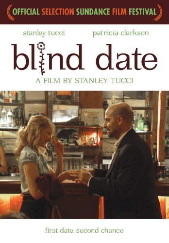 Blind Date/Tucci/Clarkson@Nr