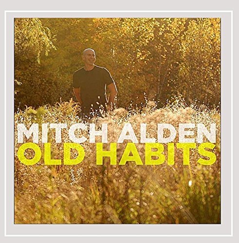 Mitch Alden/Old Habits