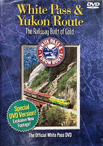 White Pass & Yukon Route/Railway Built Of Gold