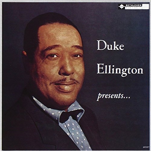 Duke Ellington/Duke Ellington Presents@Hodges/Gonsalves/Hamilton@Carney/Anderson/Terry/Nance