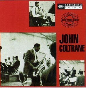 John Coltrane/Bethlehem Years