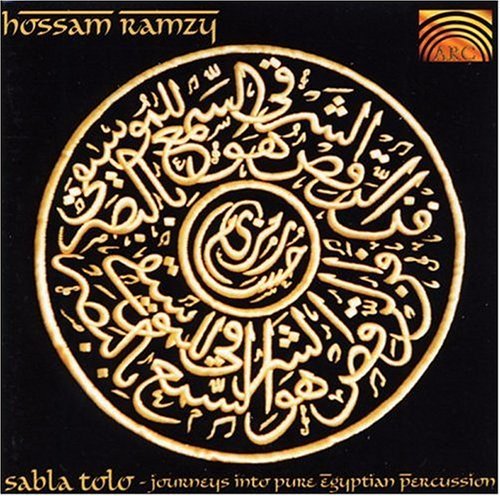 Hossam Ramzy/Sabla Tolo-Journeys Into Pure