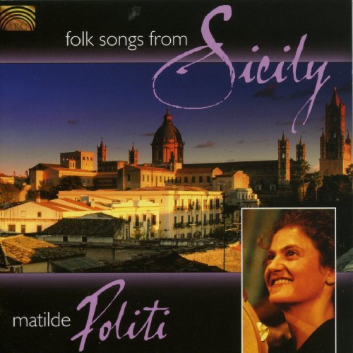 Matilde Politi/Folk Songs From Sicily