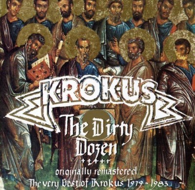 Krokus/Dirty Dozen@Import-Eu