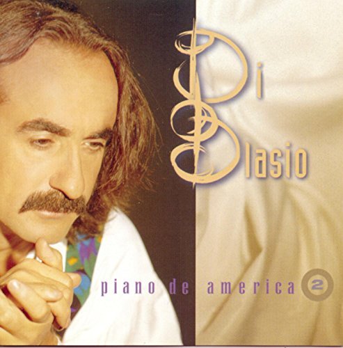 Raul Di Blasio/Vol. 2-El Piano De America
