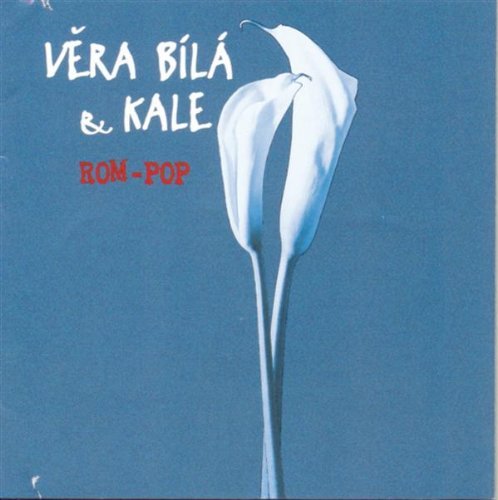 Vera & Kale Bila/Rom-Pop