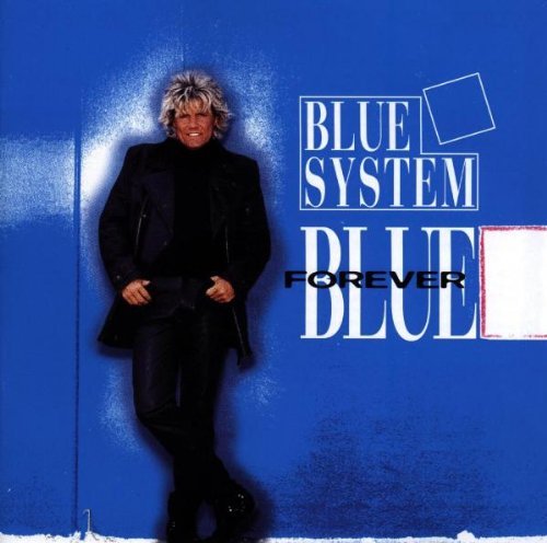 Blue System/Forever Blue@Import-Deu