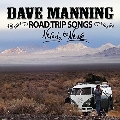 Dave Manning/Road Trip Songs
