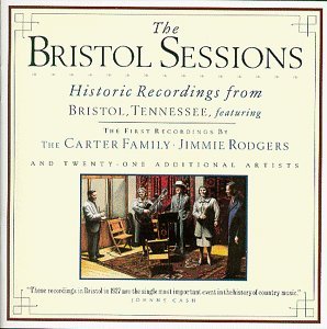 Bristol Sessions/Bristol Sessions@2 Cd Set