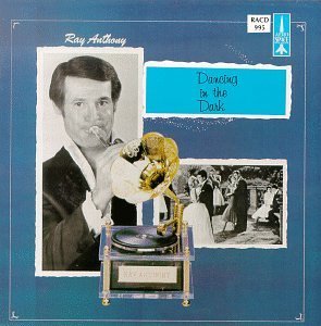 Ray Anthony/Dancing In The Dark