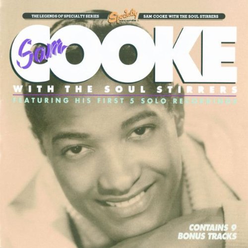 Sam Cooke With The Soul Stirrers 