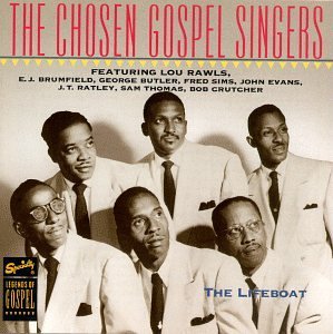 Chosen Gospel Singers Lifeboat 