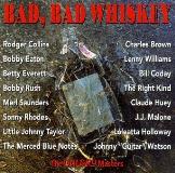 Bad Bad Whiskey Bad Bad Whiskey Rush Saunders Taylor Holloway Brown Everett Coday Watson 
