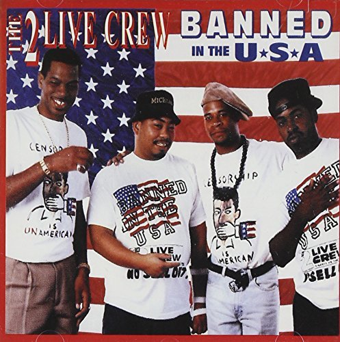 2 Live Crew/Banned In The U.S.A.@Clean Version