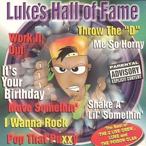 Luke's Hall Of Fame/Vol. 1-Luke's Hall Of Fame@Explicit Version@Luke's Hall Of Fame