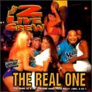 2 Live Crew/Real One@Explicit Version