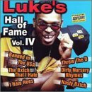 Luke's Hall Of Fame/Vol. 4-Luke's Hall Of Fame@Explicit Version@Luke's Hall Of Fame