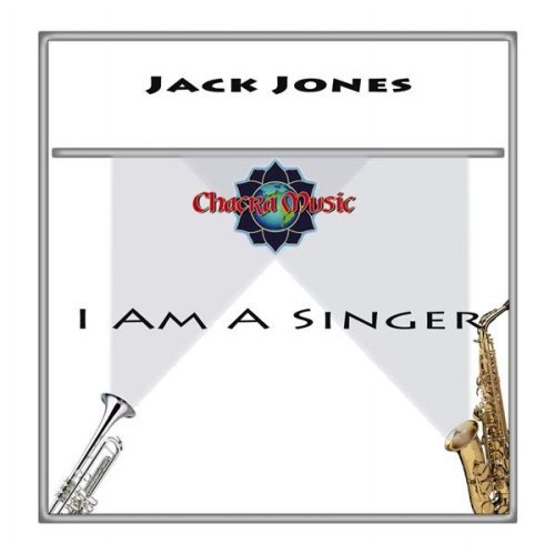 Jack Jones/I Am A Singer