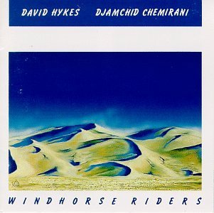 Hykes/Chemirani/Windhorse Riders