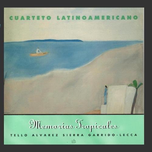 Latin American Quartet/Memorias Tropicales@Latin American Qt