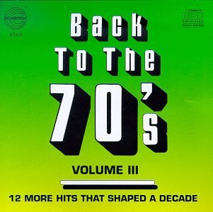 Back To The 70's Vol. 3 Back To The 70's 