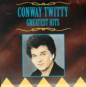 Conway Twitty/Greatest Hits