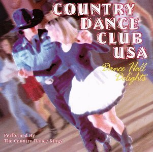 Country Dance Club Usa/Dance Hall Delights@Country Dance Club Usa