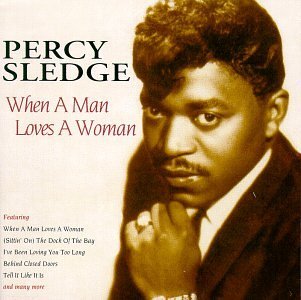Sledge Percy When A Man Loves A Woman 