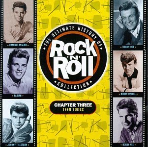 Ultimate Rock 'N Roll/Chapter 3-Teen Idols@Avalon/Rydell/Checker/Boone@Ultimate Rock 'N Roll Collecti