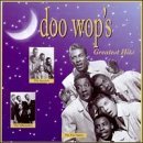 Doo Wop's Greatest Hits/Doo Wop's Greatest Hits@Silhouettes/Penguins/Impalas@Dell-Vikings/Five Satins/Harpt