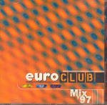 Euro Club Mix '97/Euro Club Mix '97