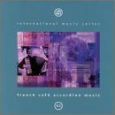 International Music/French Cafe Accordion Music@International Music
