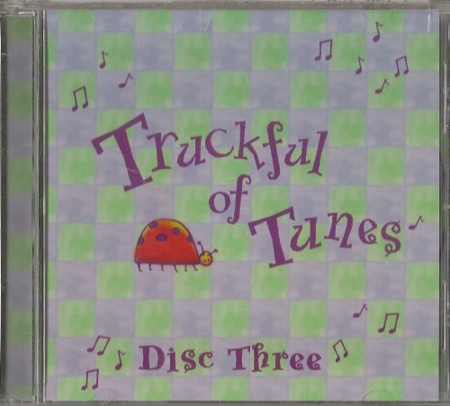 Truckful Of Tunes Disc 3 
