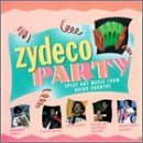 Zydeco Party/Zydeco Party@Chenier/Chavis/Rockin' Dopsie@Buckwheat Zydeco/Walker